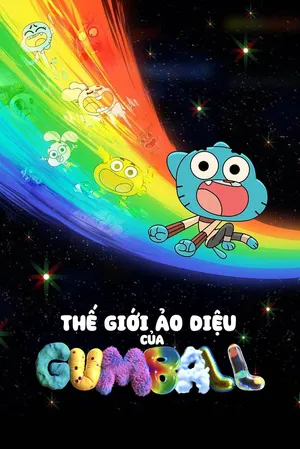 Thế Giới Ảo Diệu của Gumball